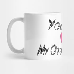 You are my Other Heart Mug